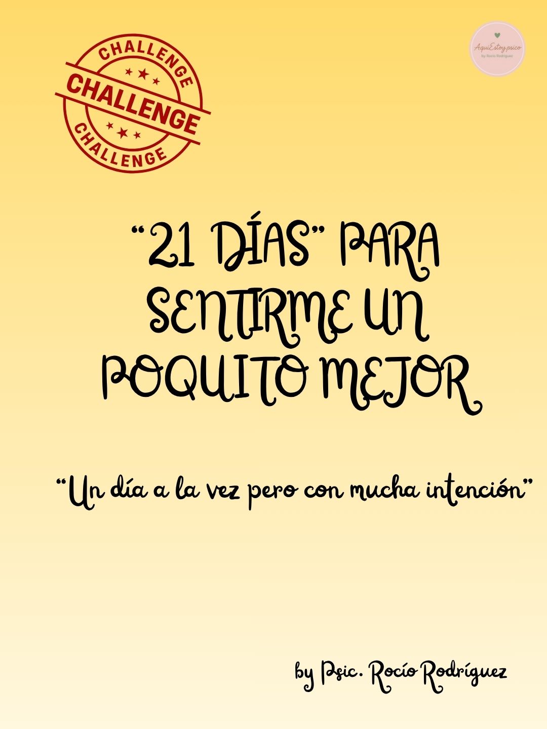 Reto 21 días para sentirte un poquito mejor